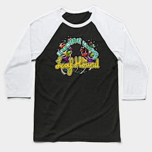 Leaf Hound Baseball T-Shirt